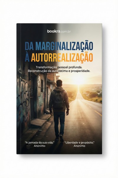 Da Marginalização à Autorrealização